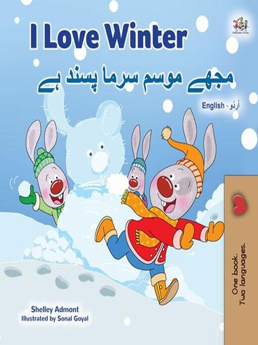 Title details for I Love Winter / مجھے موسم سرما پسند ہے by Shelley Admont - Available